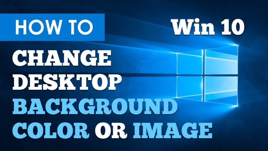 How to Change Desktop Background in Windows 10