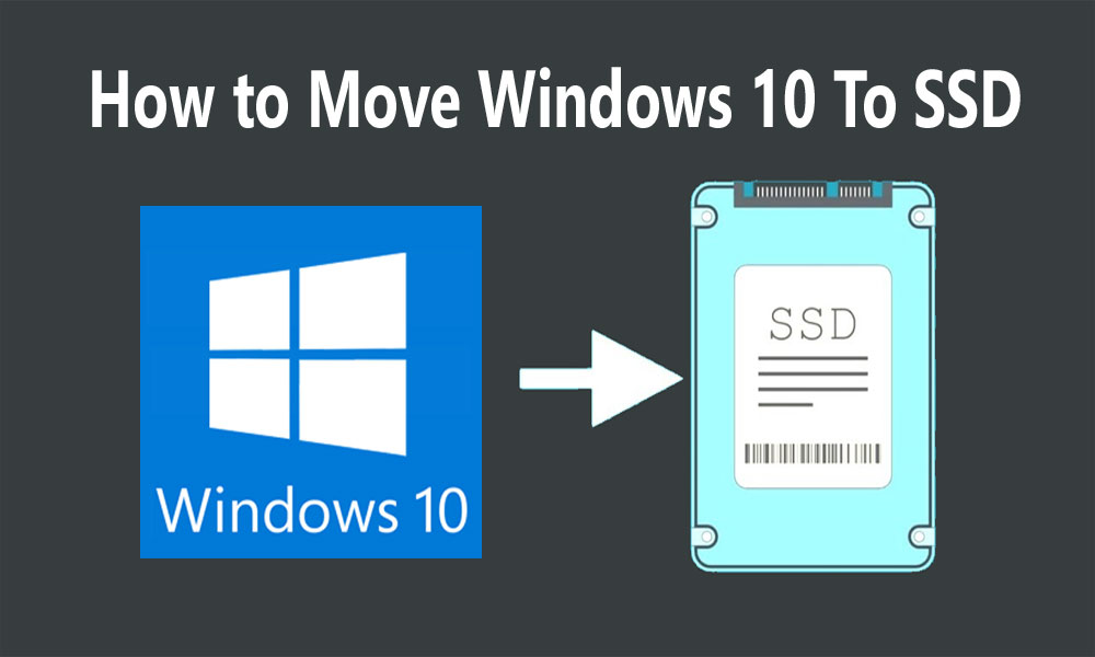 How To Move Windows 10 To Ssd Digital Software Store