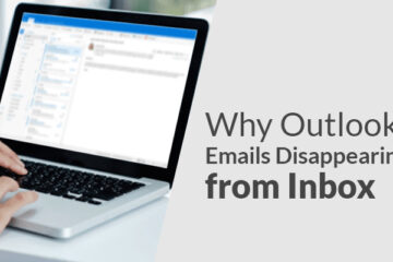 How to Fix Emails Disappearing from Outlook