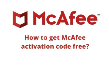 How to Get McAfee Activation Code Free